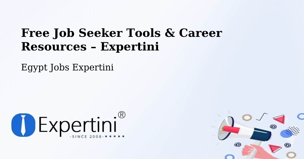 Free Job Seeker Tools & Career Resources – Egypt - Egypt Jobs Expertini