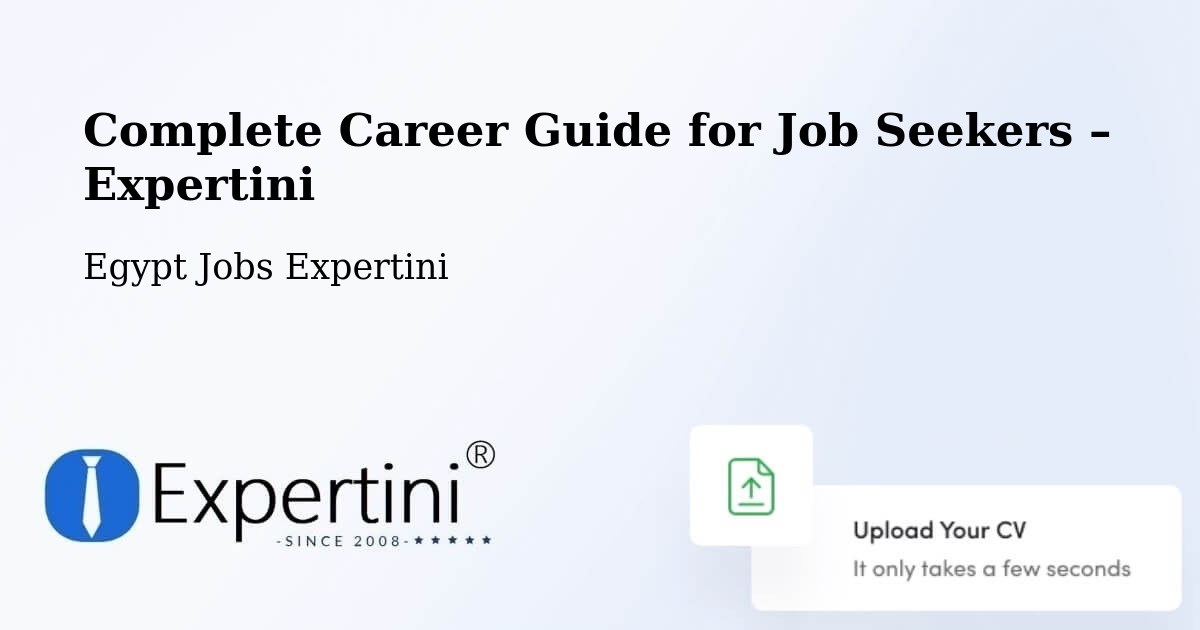 Career Guide for Job Seekers – Egypt - Egypt Jobs Expertini