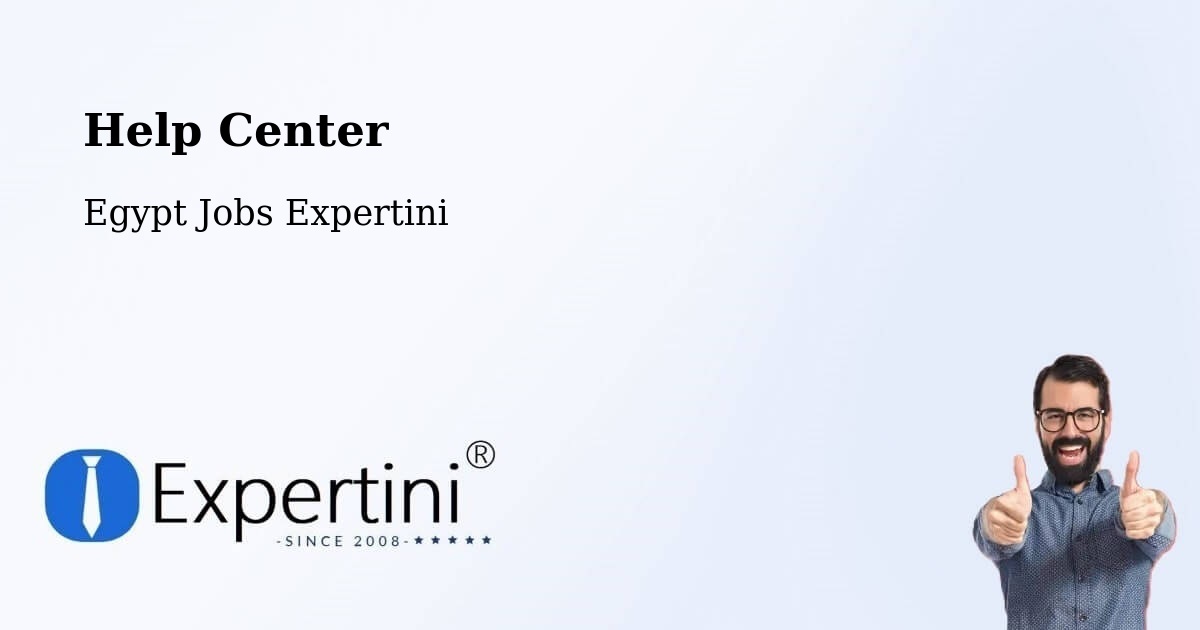 Help Center – Egypt - Egypt Jobs Expertini