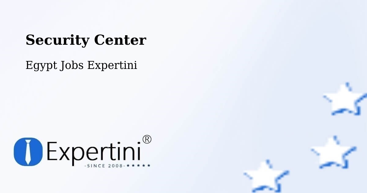 Security & Compliance – Egypt - Egypt Jobs Expertini